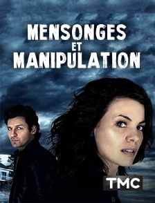 TMC - Mensonges et manipulation