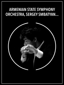 Armenian State Symphony Orchestra, Sergey Smbatyan : Katchatourian