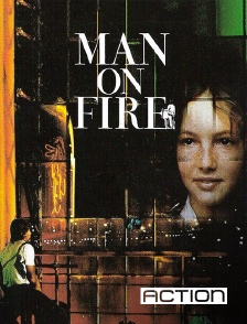 Action - Man on Fire