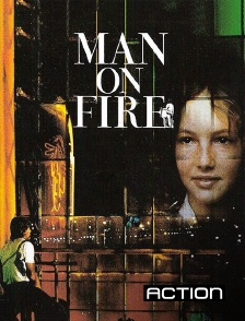 Action - Man on Fire