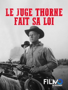 FilmoTV - Le juge Thorne fait sa loi