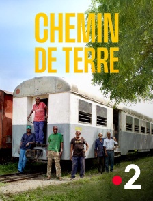 France 2 - Chemin de terre