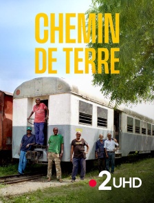 France 2 UHD - Chemin de terre