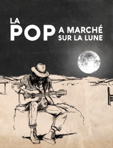 La pop a marché sur la Lune