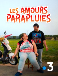 France 3 - Les amours parapluies