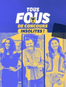 Tous fous de concours insolites