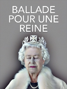 Ballade pour une reine