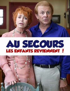 Au secours, les enfants reviennent !