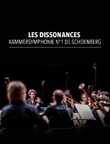 Les Dissonances : Kammersymphonie n°1 de Schoenberg