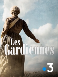 France 3 - Les gardiennes