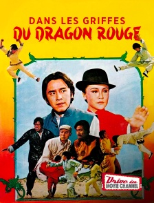 Drive-in Movie Channel - Dans les griffes du Dragon rouge
