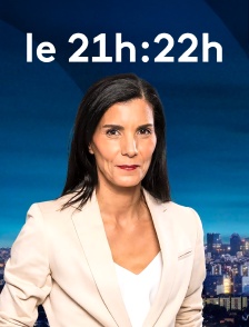 Le 21h/22h