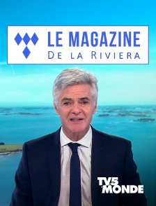 TV5MONDE - Le magazine de la Riviera