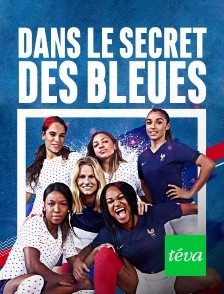 Dans le secret des Bleues