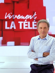 Vivement la télé