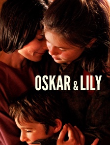 Oskar et Lily