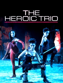 The Heroic Trio