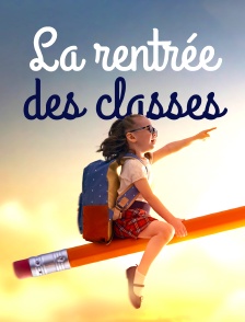 La rentrée des classes
