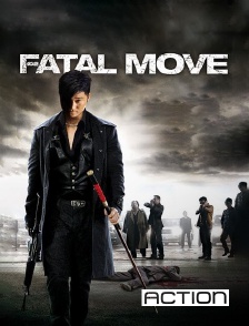 ACTION - Fatal Move