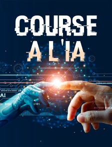 Course Ă l'IA : Vers le meilleur des mondes ?