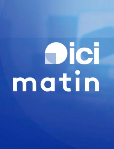 ICI Matin