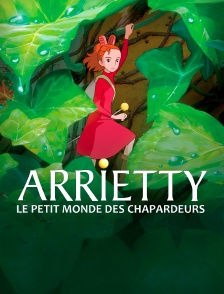 Arrietty, le petit monde des chapardeurs