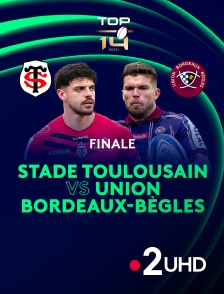 France 2 UHD - Rugby - Finale du Top 14