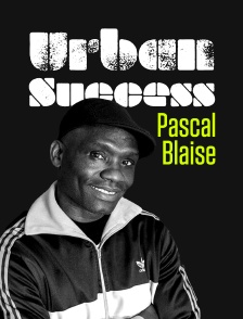Urban Success Pascal Blaise