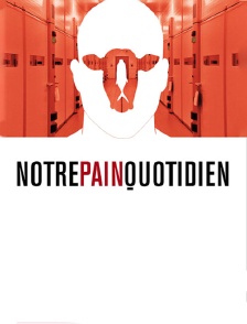 Notre pain quotidien