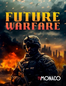 TV Monaco - Future Warfare