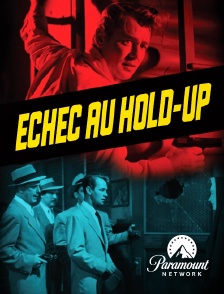 Paramount Network - Echec au hold-up