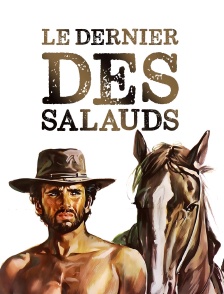 Le dernier des salauds