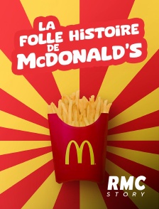 RMC Story - La folle histoire de McDonald's