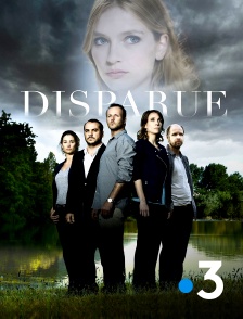 France 3 - Disparue