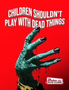 Children shouldn't play with dead things