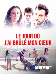 Novo 19 - Le jour où j'ai brûlé mon coeur