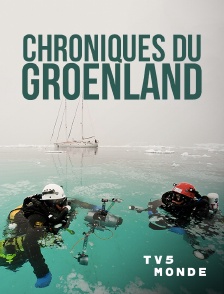 TV5MONDE - Chroniques du Groenland