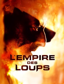 L'empire des loups
