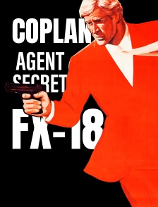 Coplan, agent secret FX 18