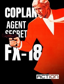 ACTION - Coplan, agent secret FX 18