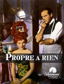 Paramount Network Décalé - Propre à rien