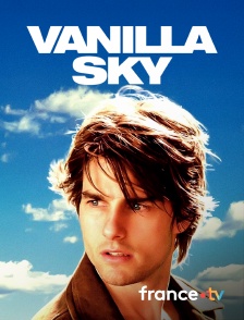 france.tv - Vanilla Sky