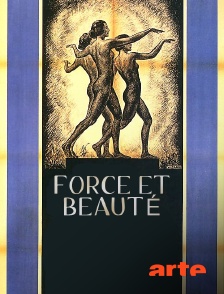 Arte - Force et beauté