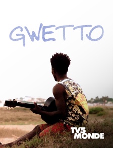 TV5MONDE - Gwetto