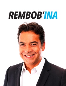 Rembob'INA