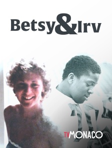 TV Monaco - Betsy & Irv