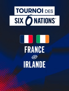 Rugby - Tournoi des Six Nations : France / Irlande