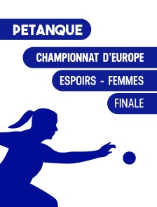 Finale Championnat d'Europe Espoir Femmes