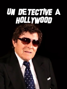 Un détective à Hollywood
