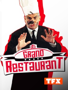 TFX - Le grand restaurant